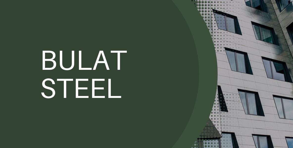 Компанія Bulat Steel – ваш надійний партнер у виготовленні виробів з металу 